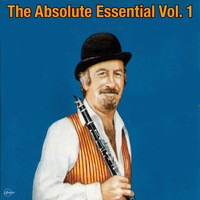 Acker Bilk - The Absolute Essential Vol. 1