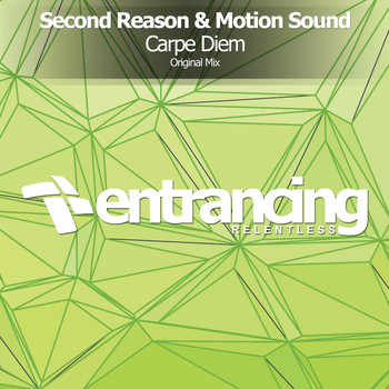 Second Reason & Motion Sound - Carpe Diem