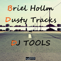 Briel Hollm - Dusty Tracks: DJ Tools