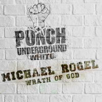 Michael Rogel - Wrath of God