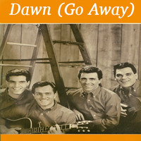 The Four Seasons - Dawn (Go Away)