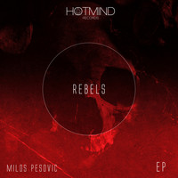 Milos Pesovic - Rebels