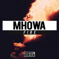 Mhowa - Fire