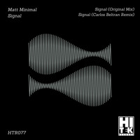 Matt Minimal - Signal