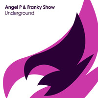 Angel P & Franky Show - Underground