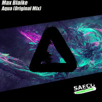 Max Blaike - Aqua