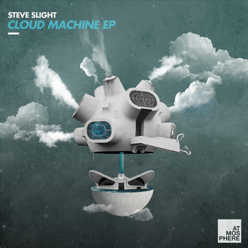 Steve Slight - Cloud Machine