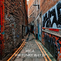 Mica (UK) - The Funky Way