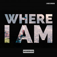Noisebass - Where I Am