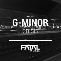 G Minor - Crisis