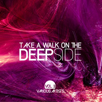 Various Artists - Take A Walk On The Deep Side, Vol. 3