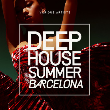 Various Artists - Deep-House Summer Barcelona
