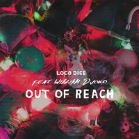 Loco Dice feat. William Djoko - Out Of Reach