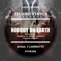 J Lannutti - Nobody On Earth