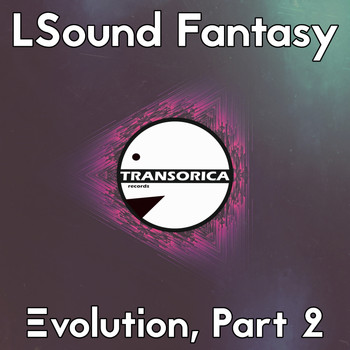 LSound Fantasy - Evolution, Pt. 2