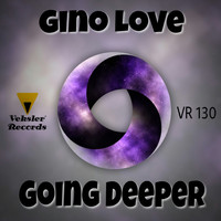 Gino Love - Going Deeper