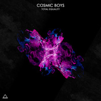Cosmic Boys - Total Equality