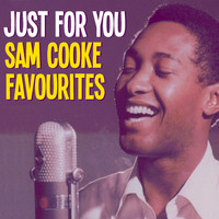 Sam Cooke - Just For You Sam Cooke Favourites
