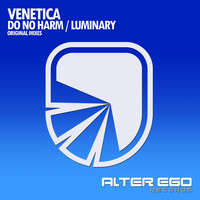 Venetica - Do No Harm / Luminary