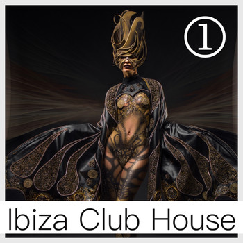 Various Artists - Ibiza Club House, Volume 1