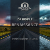 Dr Riddle - Renaissance (Ms 200 Anthem)