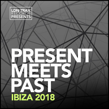 Various Artists - Present Meets Past 2018
