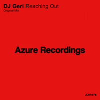 DJ Geri - Reaching Out