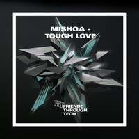 MISHQA - Tough Love