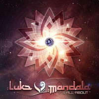 Luke Mandala - It's All About