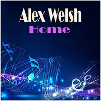Alex Welsh - Home