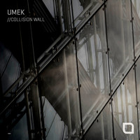 UMEK - Collision Wall