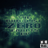 The Rumblist - Zero Faults E.P