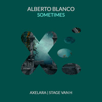 Alberto Blanco - Sometimes