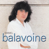 Daniel Balavoine - Ses premières chansons