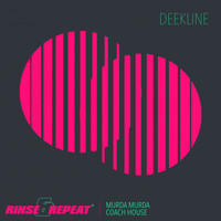 Deekline - Murda Murda / Coach House