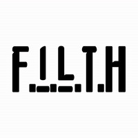 Filth - Feel The Power