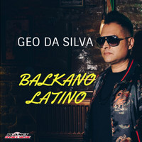Geo Da Silva - Balkano Latino