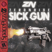 Zero Noise - Sick Gun