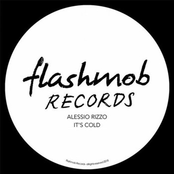 Alessio Rizzo - It's Cold