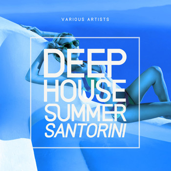 Various Artists - Deep-House Summer Santorini