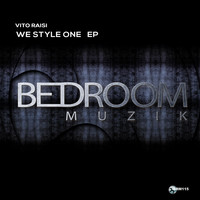 Vito Raisi - We Style One EP
