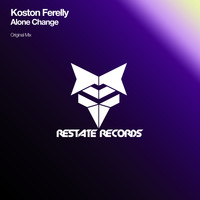 Koston Ferelly - Alone Change