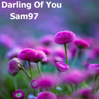 Sam97 - Darling Of You