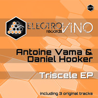 Antoine Vama & Daniel Hooker - Triscele