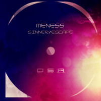 Meness - Sinner / Escape