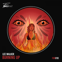 Lee Walker - Burning Up