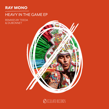 Ray Mono - Heavy In The Game