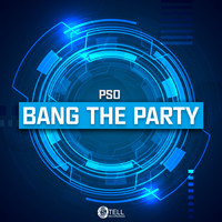PSO - Bang The Party