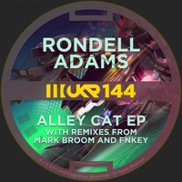 Rondell Adams - Alley Cat EP