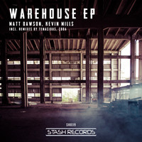 Matt Dawson, Kevin Mills - Warehouse EP